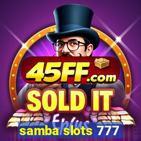 samba slots 777